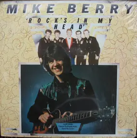 Mike Berry - 'Rock's In My Head'