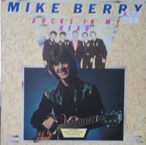 Mike Berry - Rock's In My Head