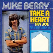 Mike Berry - Take A Heart / Hey Joe