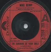 7'' - Mike Berry - The Sunshine Of Your Smile - Red Injection Moulded Labels