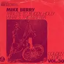 7'' - Mike Berry With The Outlaws - Tribute To Buddy Holly / What's The Matter