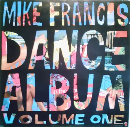 Mike Francis - Dance Album Volume One