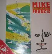Mike Francis - Features of Love
