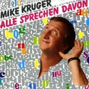 7'' - Mike Krüger - Alle Sprechen Davon
