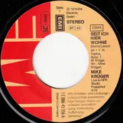 7'' - Mike Krüger - Seit Ich Hier Wohne