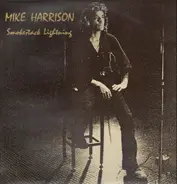 Mike Harrison - Smokestack Lightning