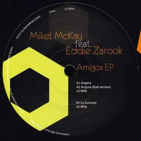 Mikel McKay Feat. Eddie Zarook - Amigos EP