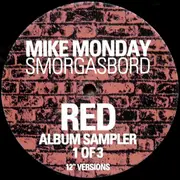 12'' - Mike Monday - Smorgasbord (Red Album Sampler 1 Of 3)