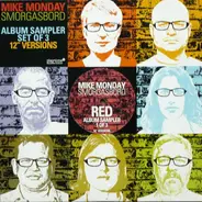 Mike Monday - Smorgasbord (Red Album Sampler 1 Of 3)