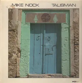 Mike Nock - Talisman