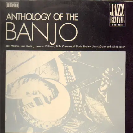 Mike Seeger, Joe Maphis, Billy Cheatwood, etc - Anthology Of The Banjo