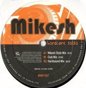 Mikesh - Hardcore Salsa