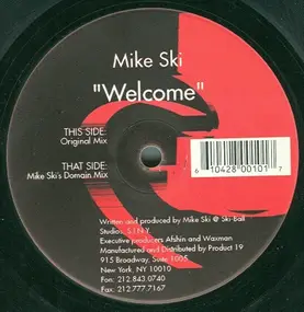 Mike Ski - Welcome