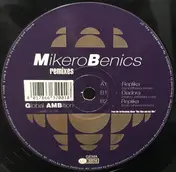 Mikerobenics - Remixes