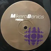 12inch Vinyl Single - MikeroBenics - Remixes