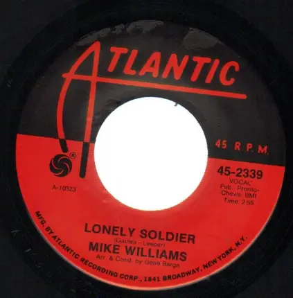 Mike Williams - Lonely Soldier