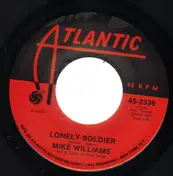 Mike Williams - Lonely Soldier