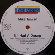 12'' - Mike Taiwan - If I Had A Dream