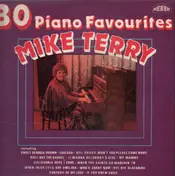 Mike Terry - 30 Piano Favourites