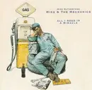 7'' - Mike & The Mechanics - All I Need Is A Miracle