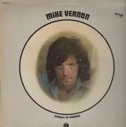 Mike Vernon - Moment Of Madness