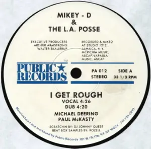 Mikey-D & The L.A. Posse - I Get Rough
