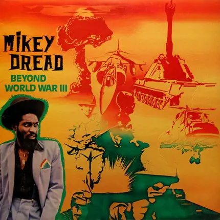 Mikey Dread - Beyond World War III