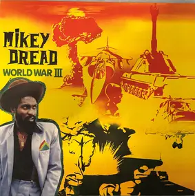 Mikey Dread - World War III