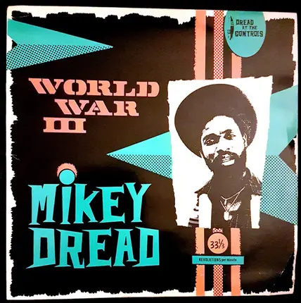 Mikey Dread - World War III