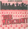 LP - Mikey Dread - Dub Merchant