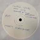 12inch Vinyl Single - Mikey Foreigner - I Will Love My God - White Label,