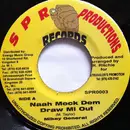 7inch Vinyl Single - Mikey General - Naah Meck Dem Draw Mi Out