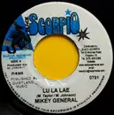 7inch Vinyl Single - Mikey General / Fire Sparks - Lu La Lae / Mind Smutty