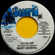 Mikey General / Fire Sparks - Lu La Lae / Mind Smutty