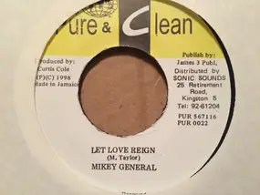 Mikey General - Let Love Reign