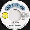 7inch Vinyl Single - Mikey General - Love Chant