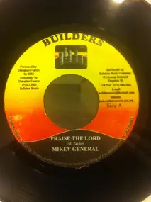 Mikey General - Praise The Lord