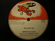 Mikey McLean - You Got Me / Love It Too Much