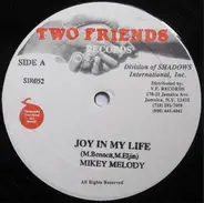 Mikey Melody - Joy In My Life
