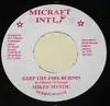 7inch Vinyl Single - Mikey Mystic - Keep The Fire Burnin