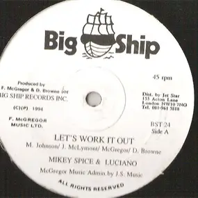 Mikey Spice - Let's Work It Out