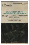 Mikhail Glinka / Borodine / Moussorgski a.o. - Ouvertures D'Opera Russes