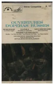 Michael Glinka - Ouvertures D'Opera Russes