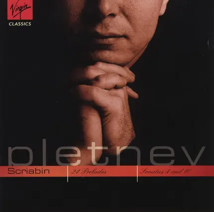 Mikhail Pletnev , Alexander Scriabine - Piano Works (24 Preludes, Sonatas 4 And 10)