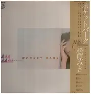 Miki Matsubara - Pocket Park