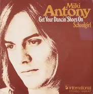 Miki Antony - Get Your Dancin' Shoes On