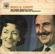 Miki & Griff , Lonnie Donegan's Skiffle Group , Ralph Dollimore And His Orchestra - Miki & Griff