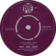 Miki & Griff - Little Bitty Tear