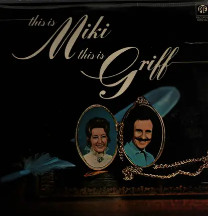 Miki & Griff - This Is Miki, This Is Griff