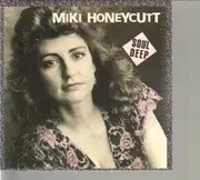 CD - Miki Honeycutt - Soul Deep